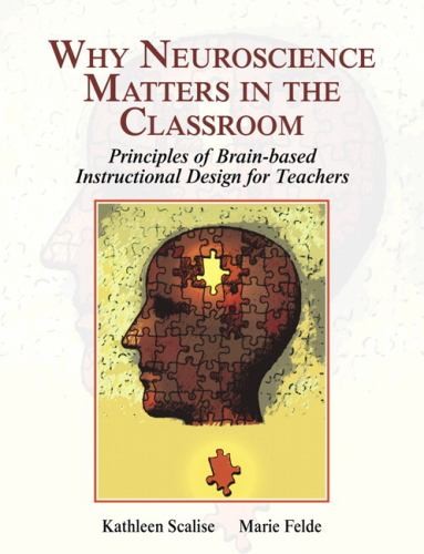 Why Neuroscience Matters in the Classr…, Felde, Marie