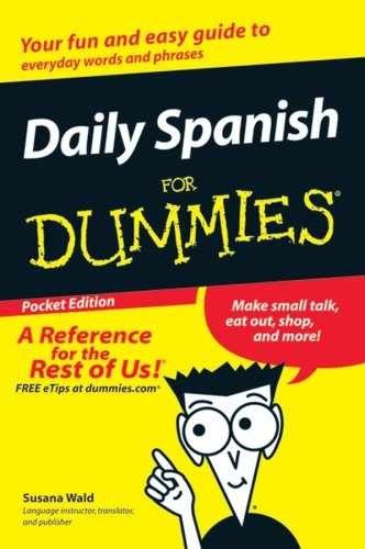 Daily Spanish for Dummies Pocket Edition – Paperback, by Susana Wald – Very Good