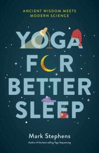 Yoga for Better Sleep: Ancient Wisdom Meets Modern Science – VERY GOOD