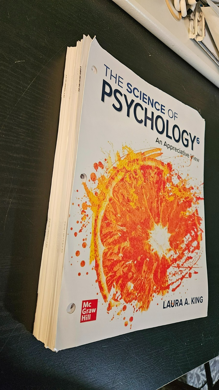 The Science Of Psychology 6th Edition By Laura A King LIKE NEW