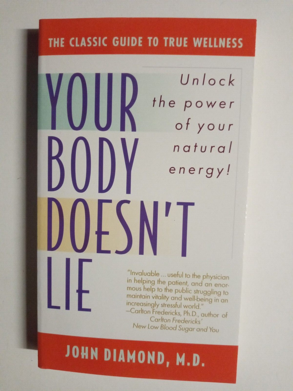 Your Body Doesn’t Lie by John Diamond (1989, Mass Market)