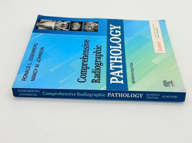 Comprehensive Radiographic Pathology. 7th Edition.Eisenberg & Johnson. Paperback