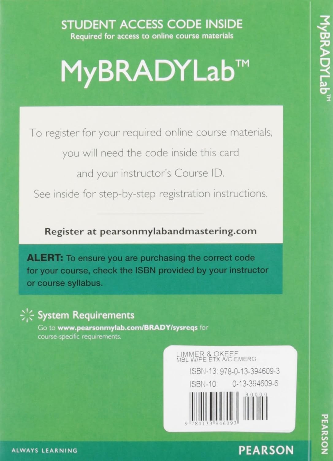 Emergency Care — MyLab BRADY with Pearson eText Access Code (Limmer) 13th