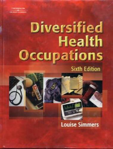 Diversified Health Occupations, 6th Edition – Hardcover – GOOD