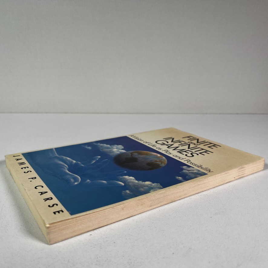 Finite and Infinite Games: A Vision of Life as – James P. Carse (1986, PB) Book