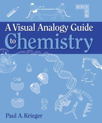Visual Analogy Guide to Chemistry by Paul A. Krieger (2012, Ringbound)