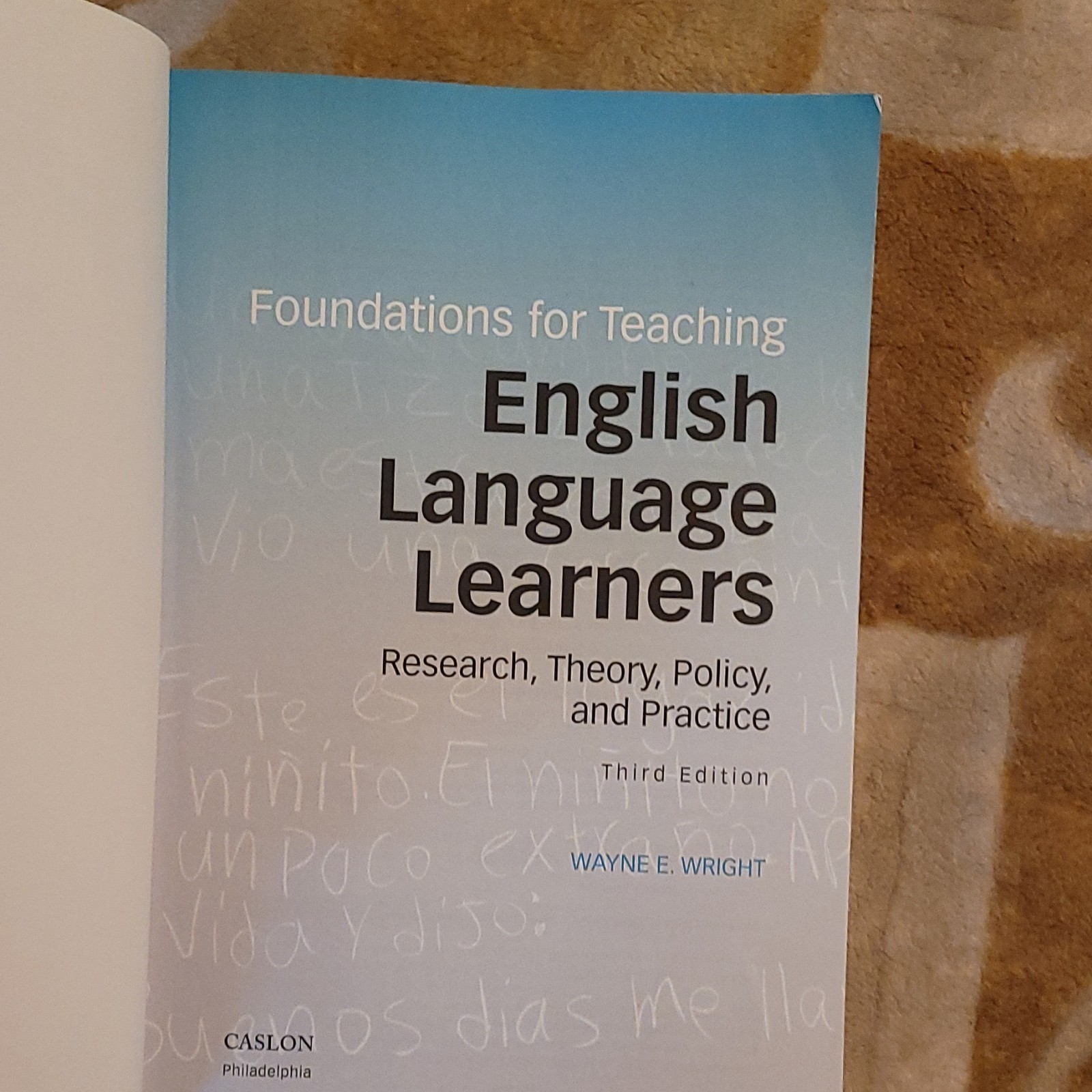 Wayne E. Wright Foundations for Teaching English Language Learners 3rd PB 2019