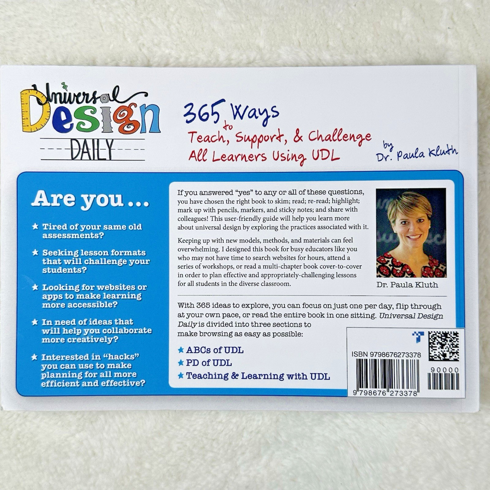 Universal Design Daily: 365 Ways to Teach, Support Using UDL 2nd Ed, Paula Kluth