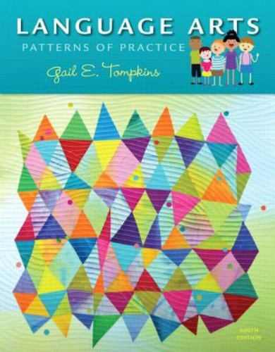 Language Arts : Patterns of Practice by Gail E. Tompkins (2015, Trade Paperback)
