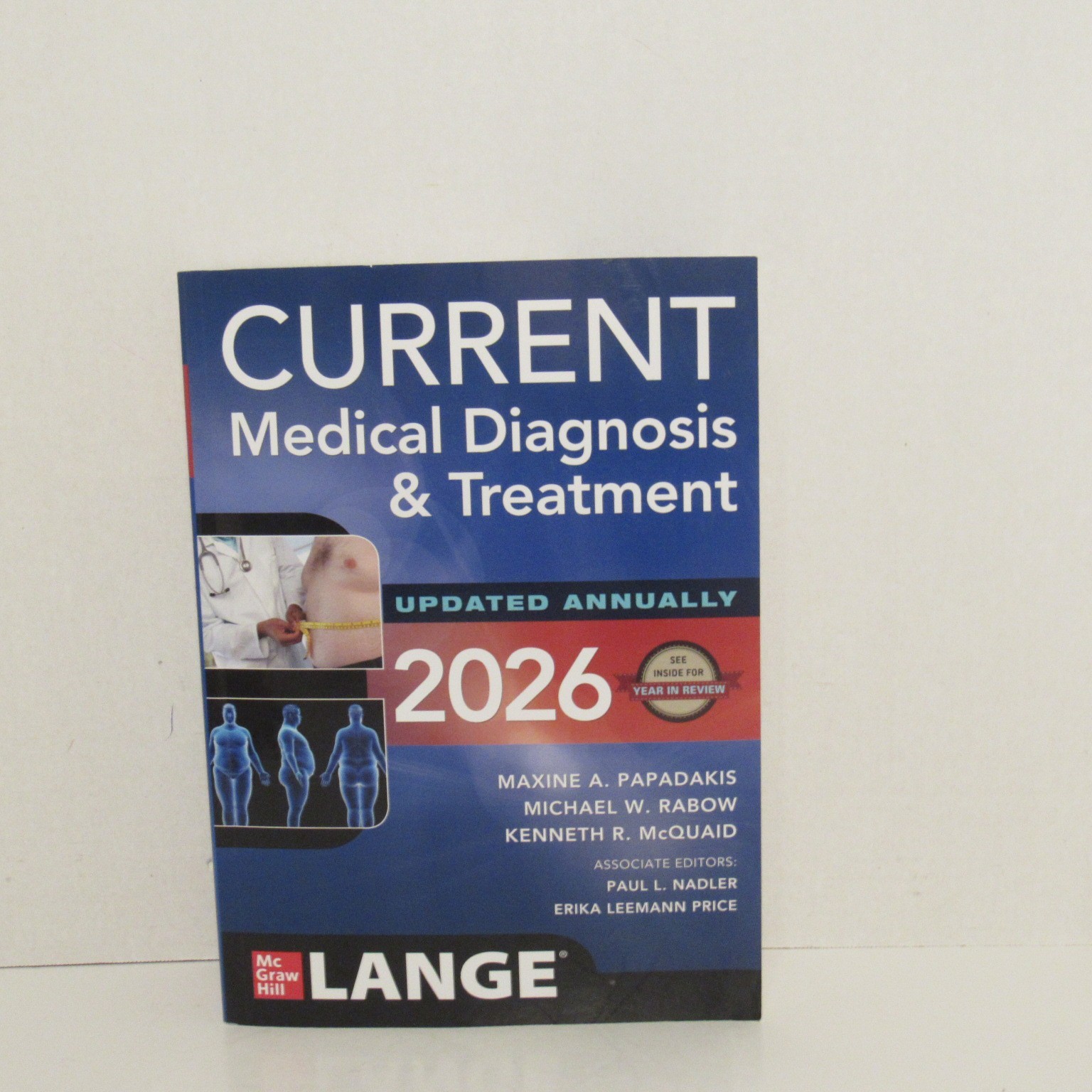 Maxine A. Papdakis CURRENT MEDICAL DIAGNOSIS & TEATMENT (PB-2026-UPDATED)