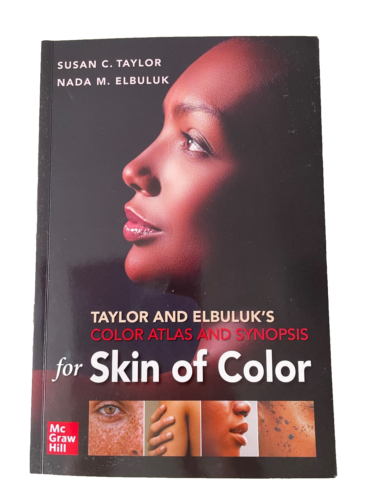 NEW Taylor & Elbuluk’s Color Atlas & Synopsis for Skin of Color by Nada Elbuluk