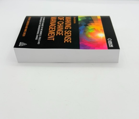 Making Sense of Change Management. 5th E. Cameron/Green. Paperback