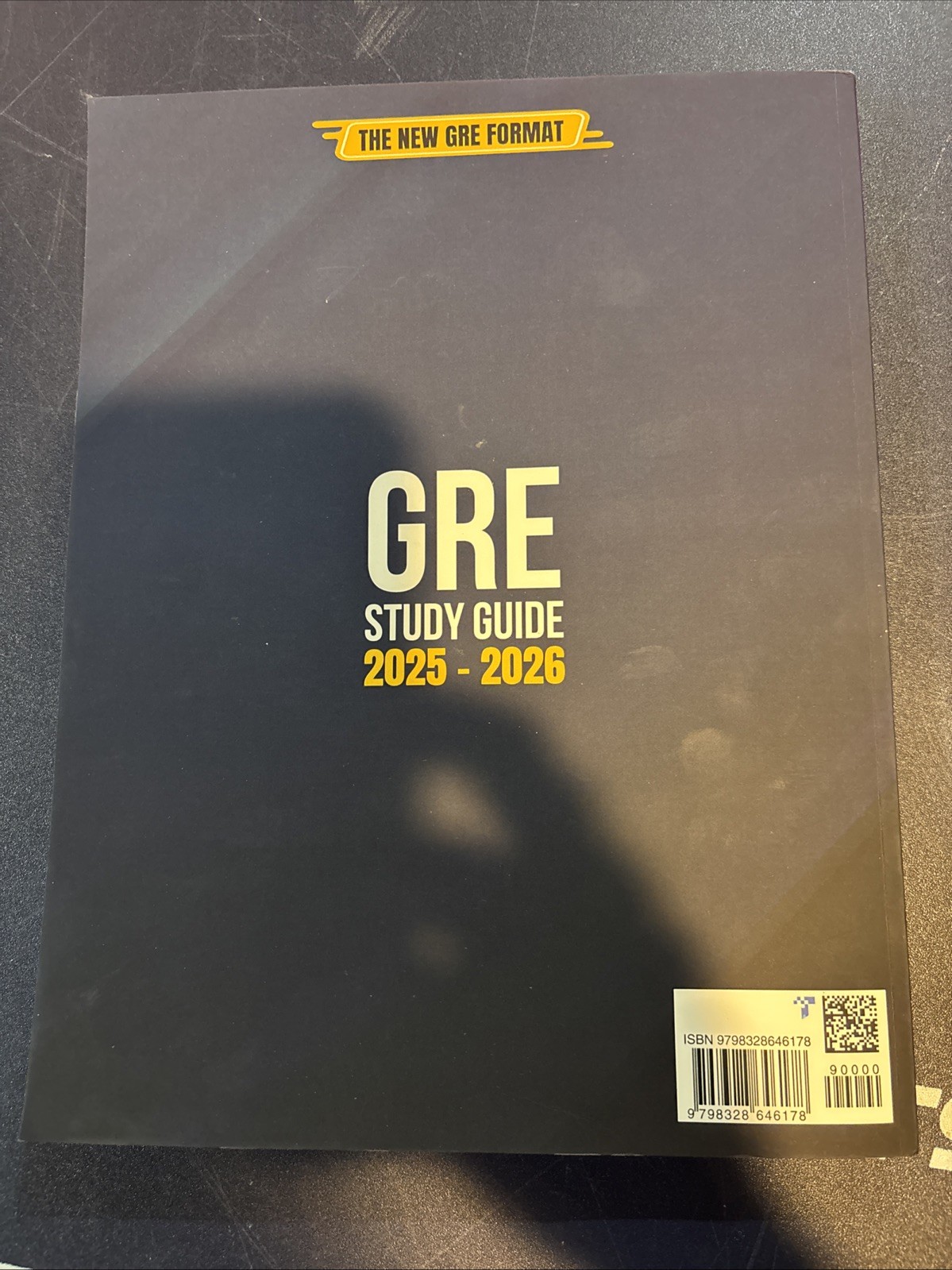 2025 / 2026 GRE Study Guide: The Most Complete Guide to Passing the Exam . NEW