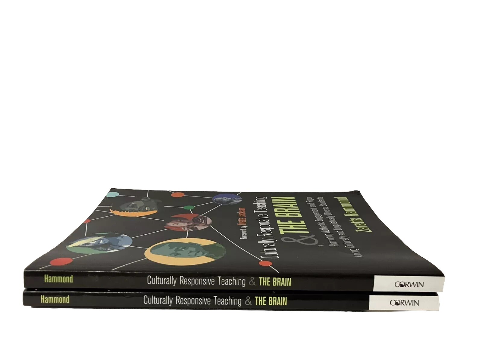 Culturally Responsive Teaching and the Brain by Zaretta Hammond TWO COPIES 2014