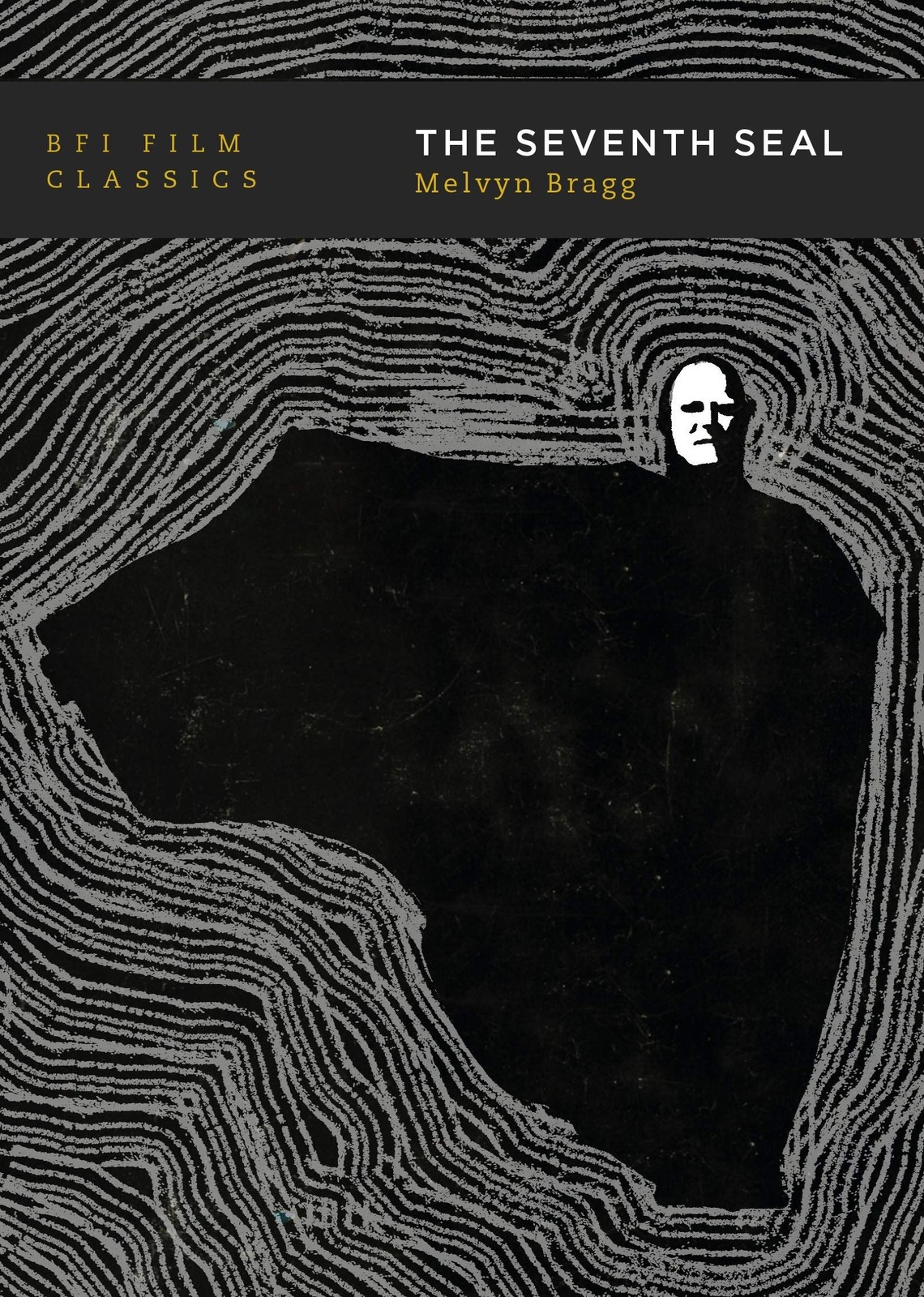 The Seventh Seal (BFI Film Classics) by Melvyn Bragg