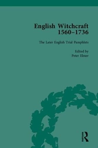 English Witchcraft, 1560-1736 – 9781851967353