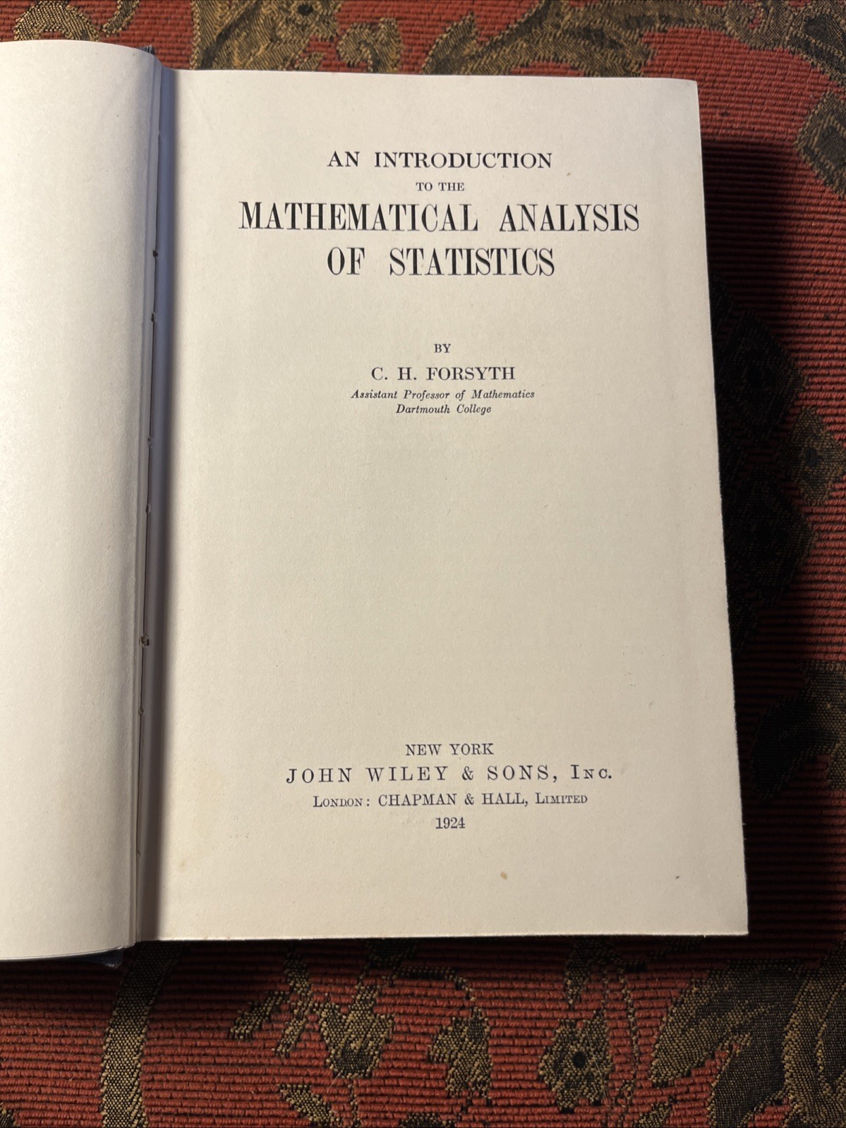 Intro To Mathematical Analysis Of Statistics Forsyth 1924 John Wiley HC Textbook