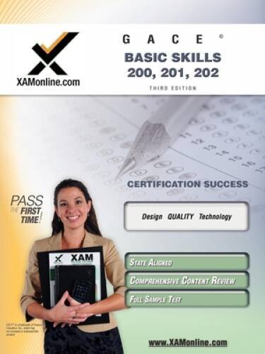 GACE Basic Skills 200, 201, 202 Teacher Certification Test Prep Study Gui – GOOD