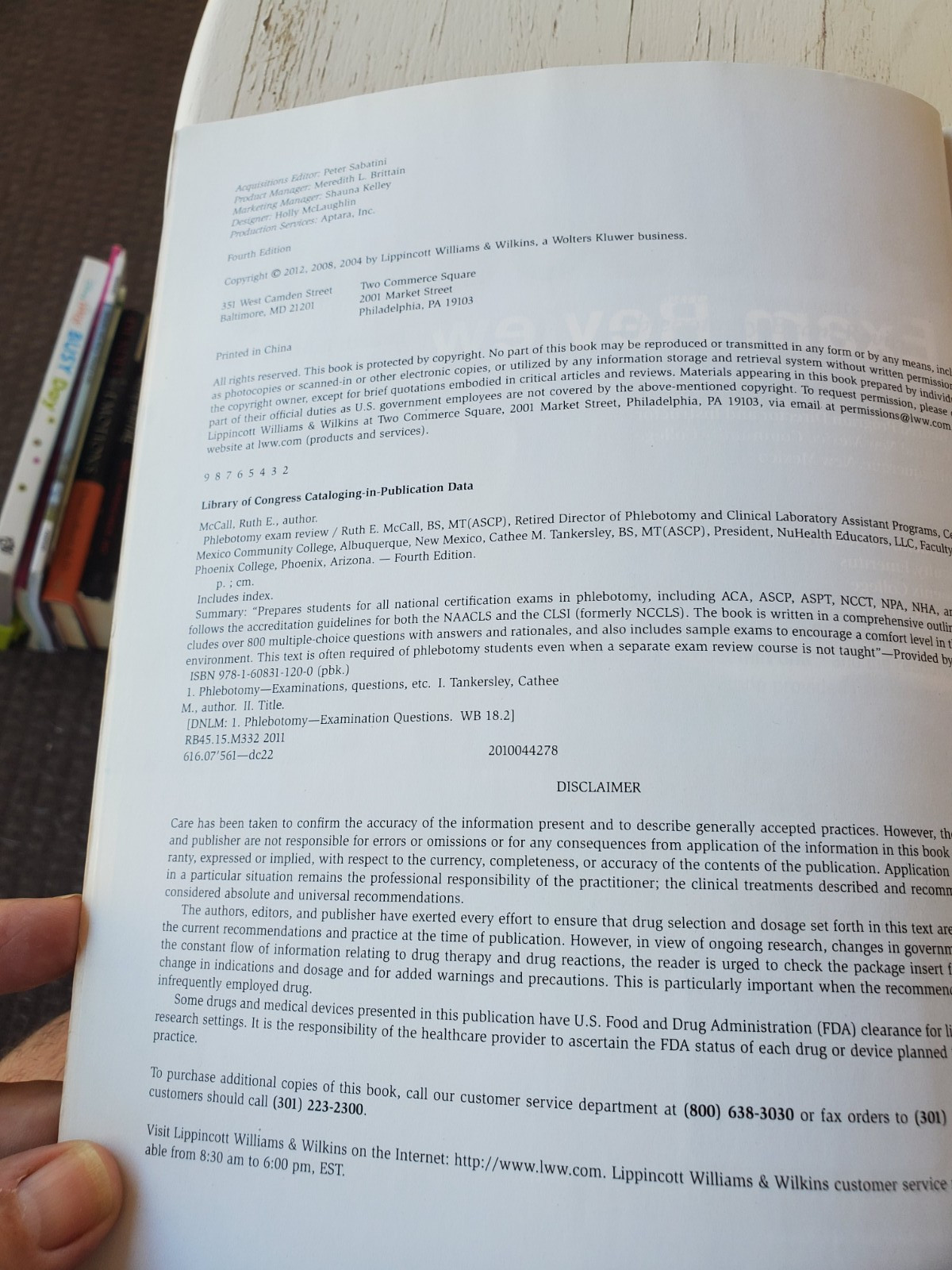 Phlebotomy Exam Review by Cathee M. Tankersley and Ruth E. McCall (2011,…