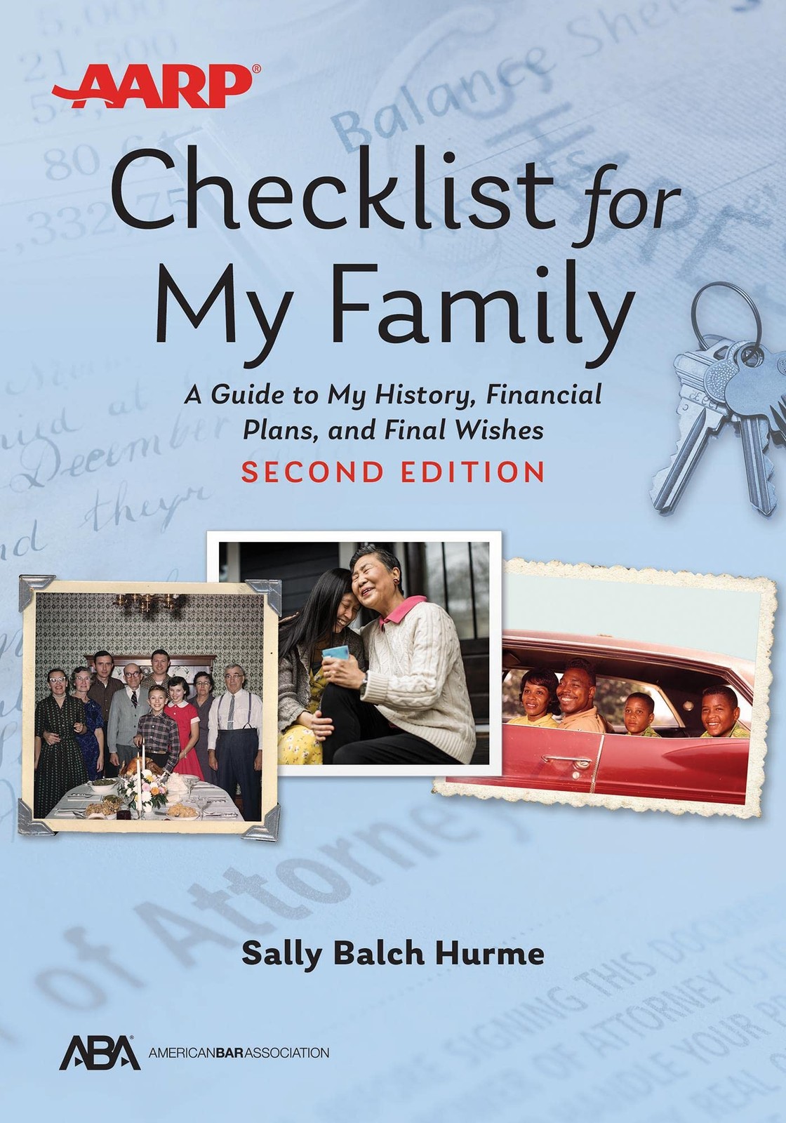 ABA/AARP Checklist for My Family: A Guide to My History, Financial Plans, an…