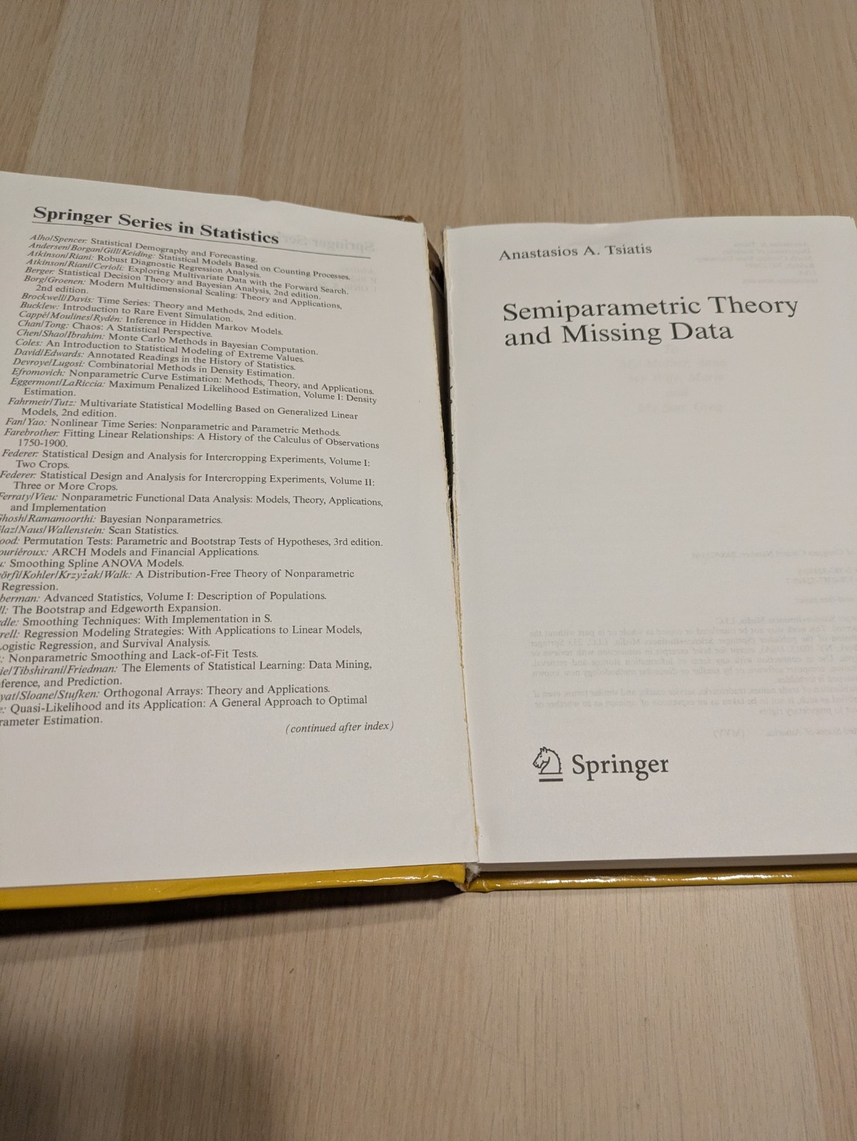 Springer Series in Statistics Ser.: Semiparametric Theory and Missing Data by…