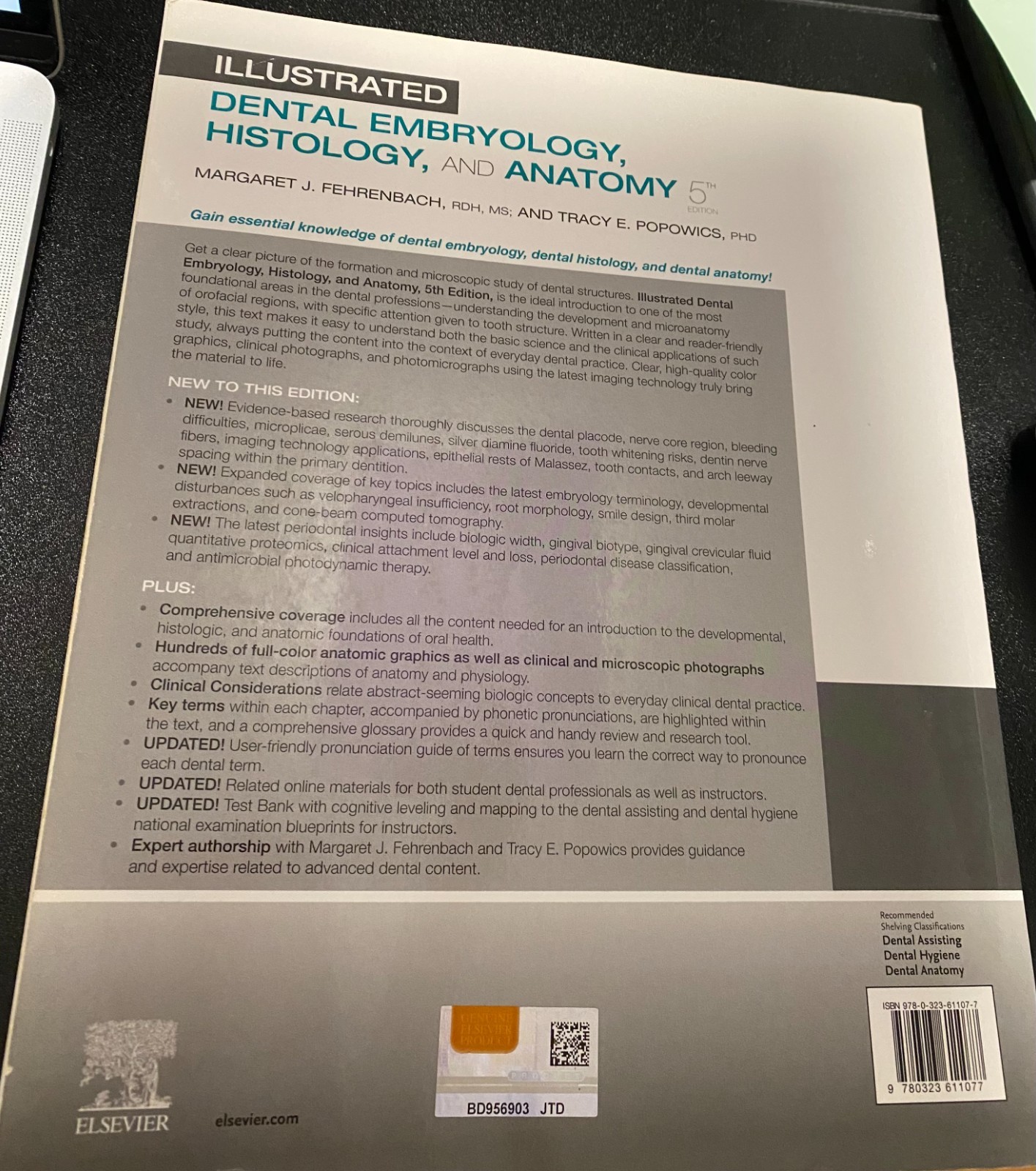Illustrated Dental Embryology, Histology, and Anatomy by Margaret J. Fehrenbach