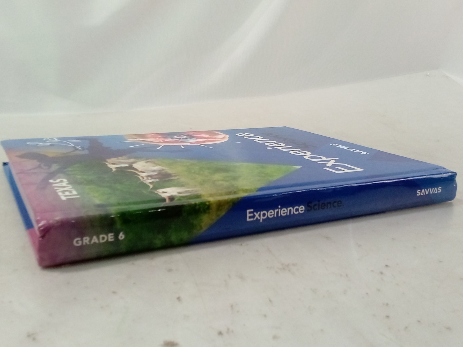 Savvas Learning Company Texas Experience Science Grade 6 1-428-56835-8