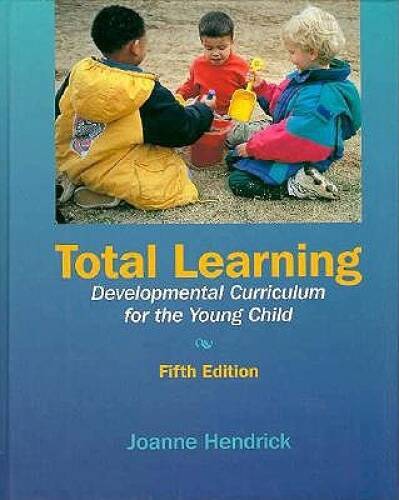 Total Learning: Developmental Curriculum for the Young Child (5th E – GOOD