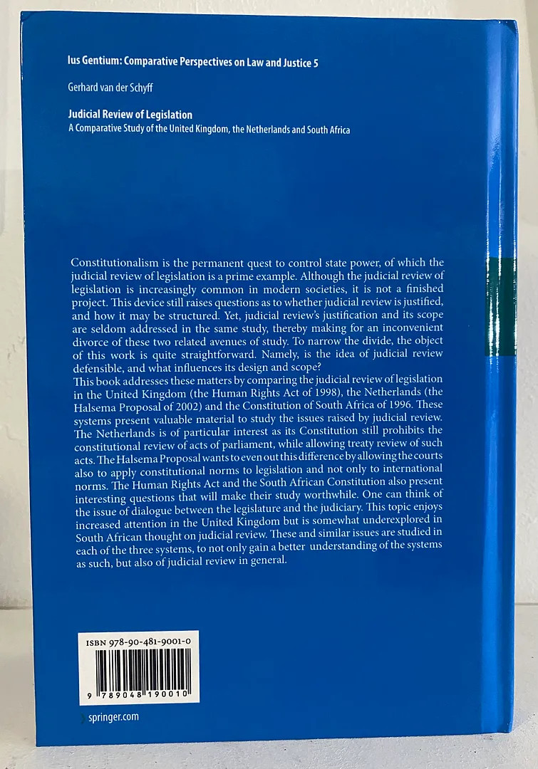 Judicial Review of Legislation: A Comparative Study of the United Kingdom, the..