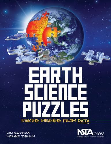 Earth Science Puzzles: Making Meaning from D- 1935155156, paperback, Kim Kastens