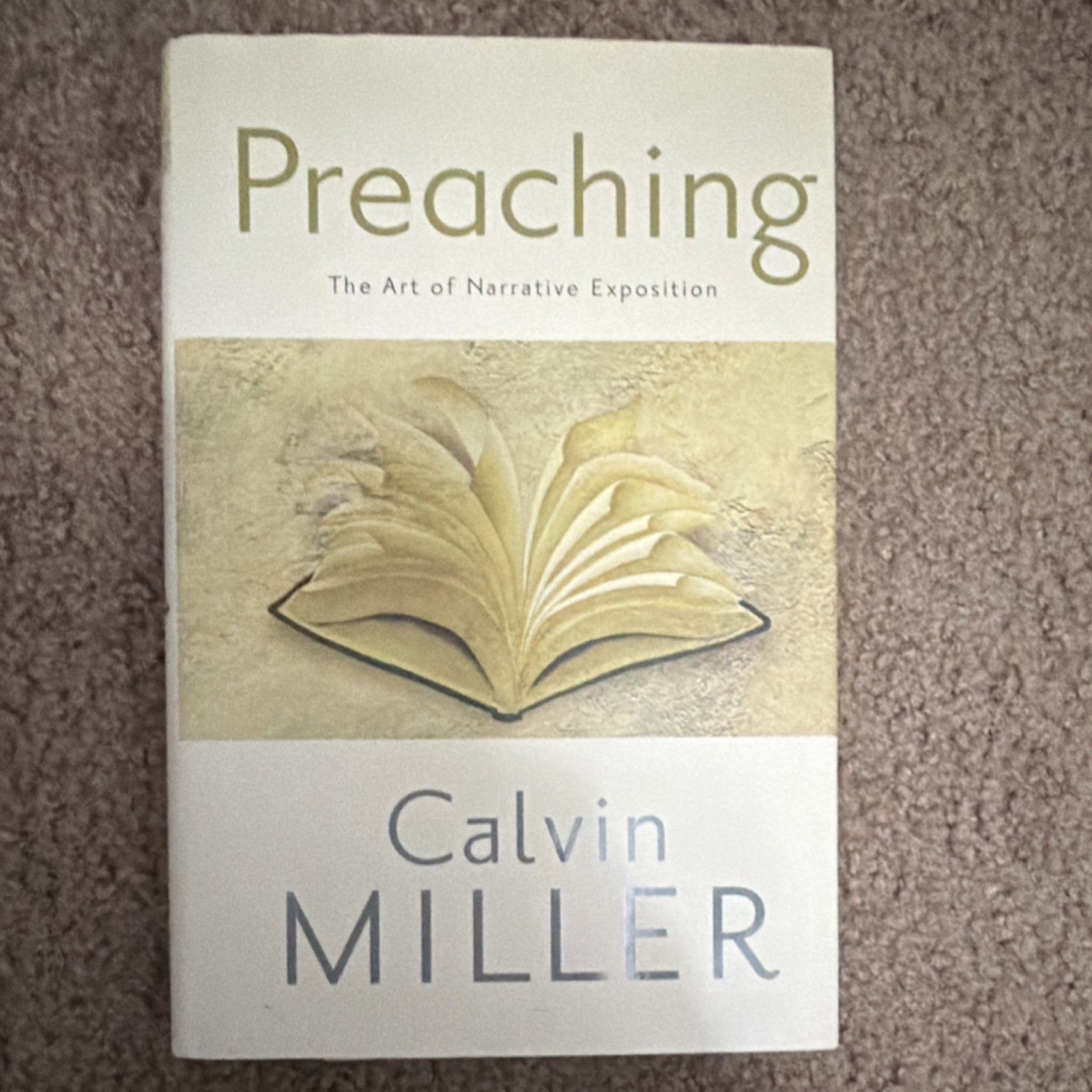 Baker Books Preaching Art of Narrative Exposition Calvin Miller Paperback