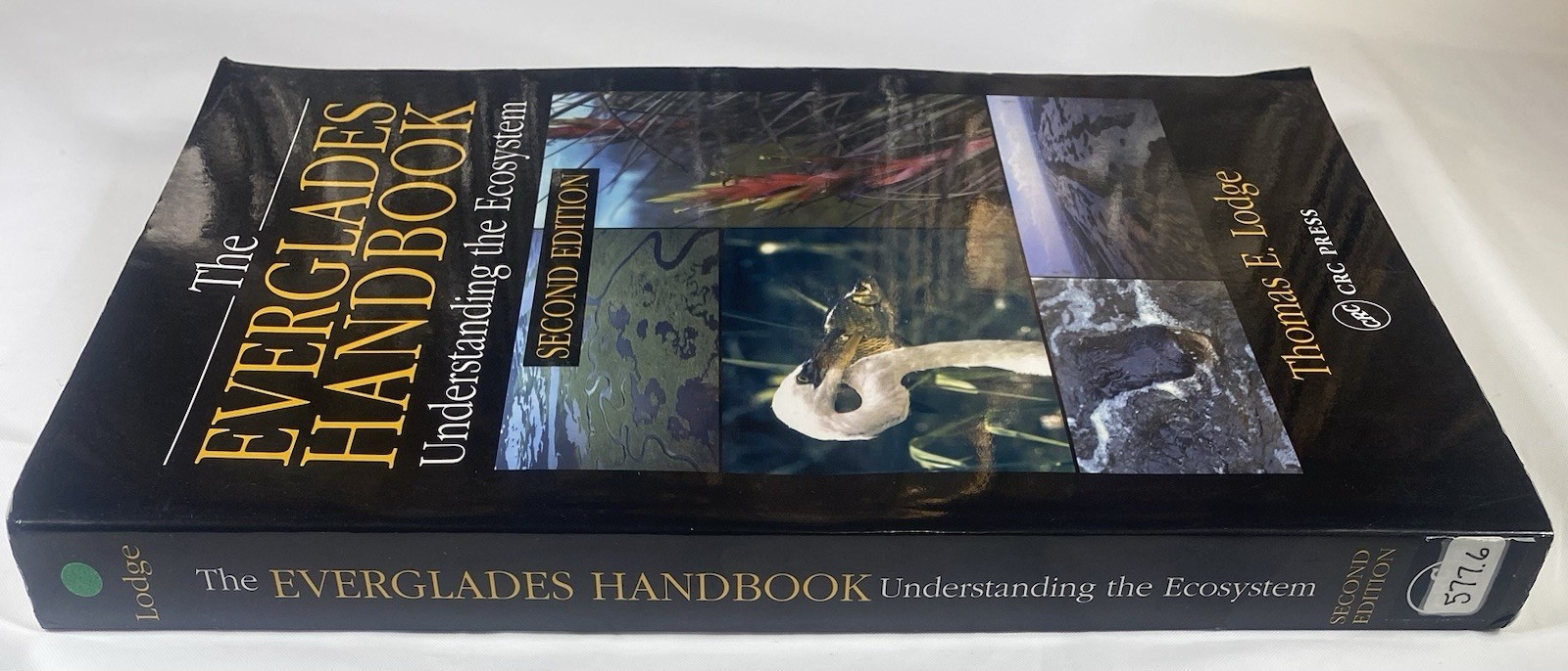 The Everglades Handbook Understanding the Ecosystem, Second Edition Ex Library