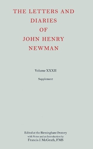 The Letters and Diaries of John Henry Newman by Francis J. Mc… – 9780199532704