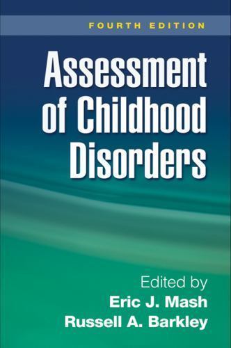 Assessment of Childhood Disorders by Mash PhD, Eric J.