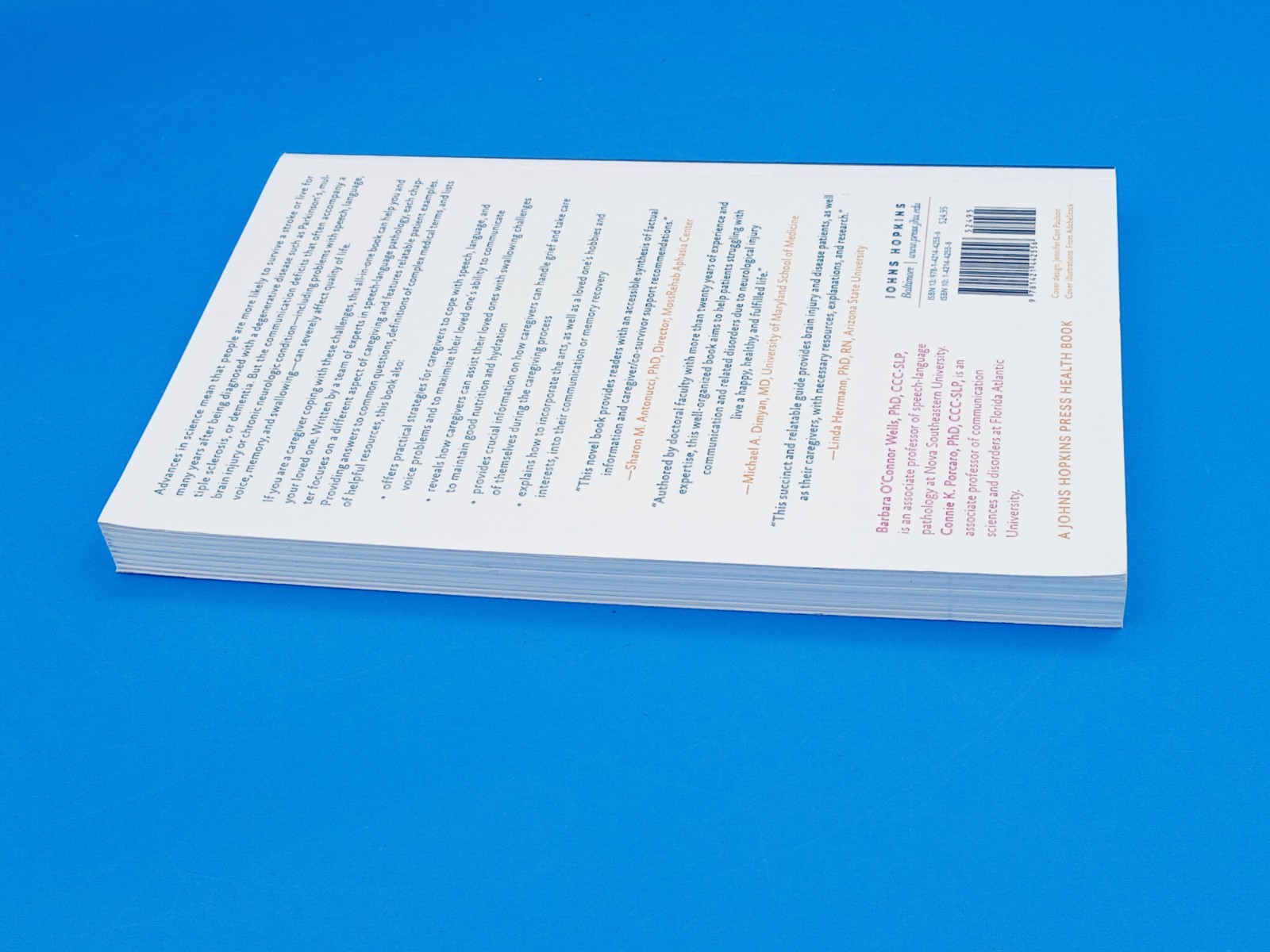 A Caregiver’s Guide to Communication Problems from Brain Injury. Ex-library .