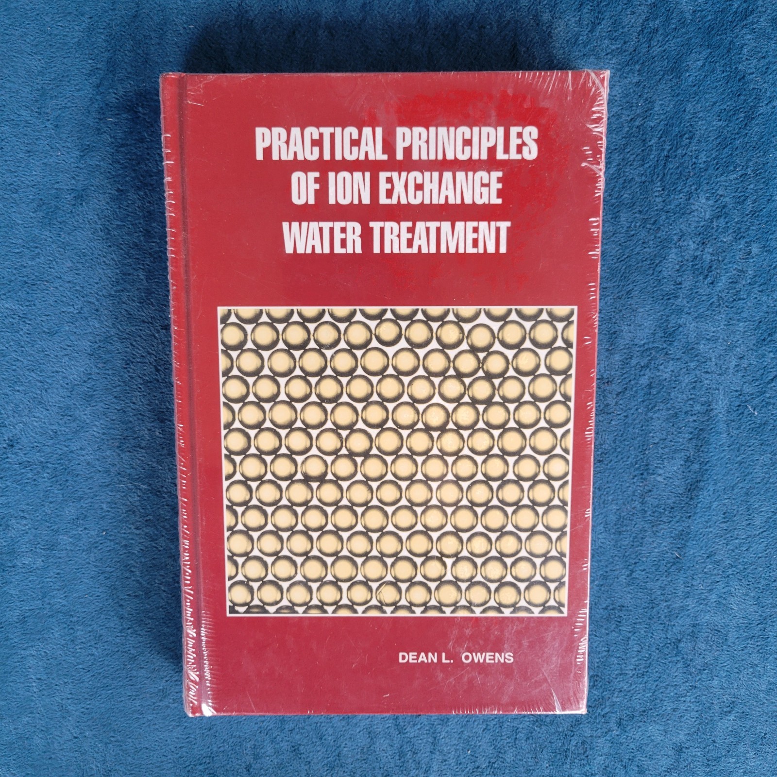 PRACTICAL PRINCIPLES OF ION EXCHANGE WATER TREATMENT ; ISBN 0-927188-00-7