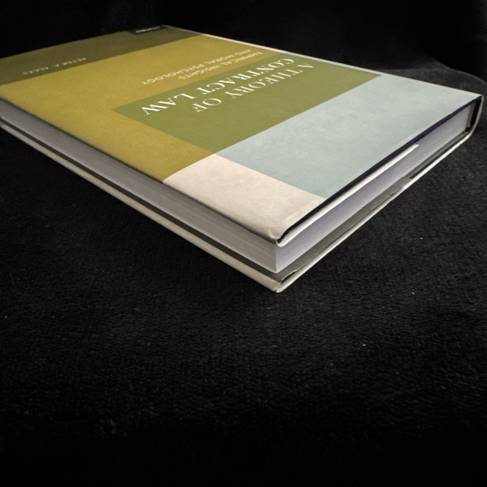 Theory of Contract Law Empirical Insights & Moral Psychology Peter A. Alces 2011