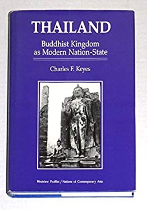 Thailand : Buddhist Kingdom As Modern Nation State Hardcover Char