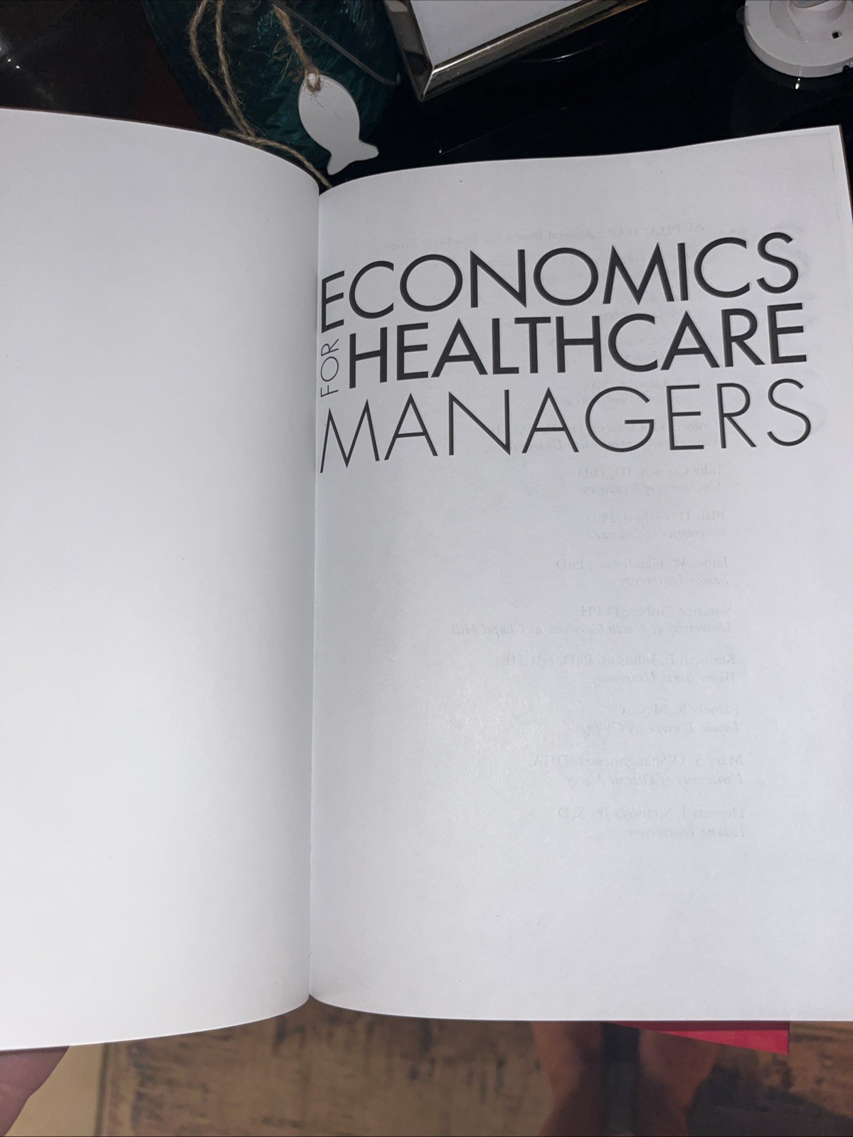 Economics for Healthcare managers 3e by Robert Lee (new, hardcover)