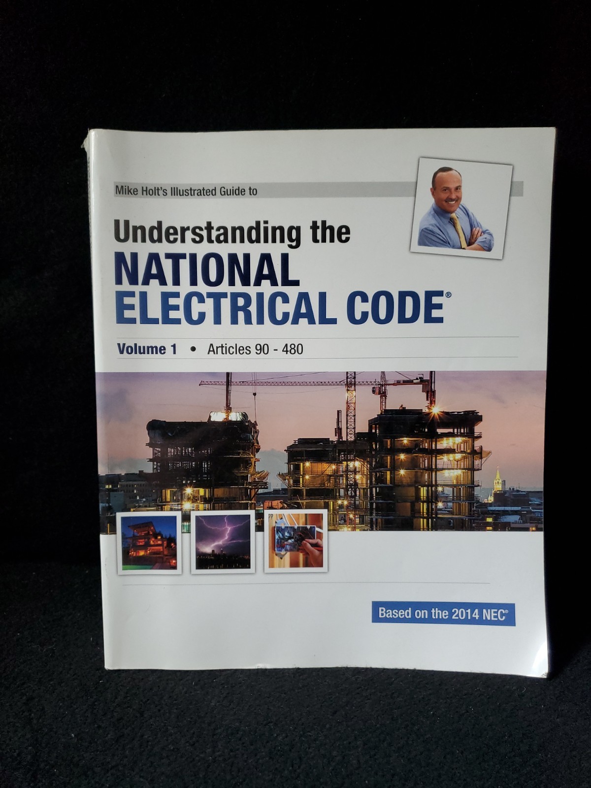 Mike Holt’s Illustrated Guide to Understanding the National Electrical Code,…