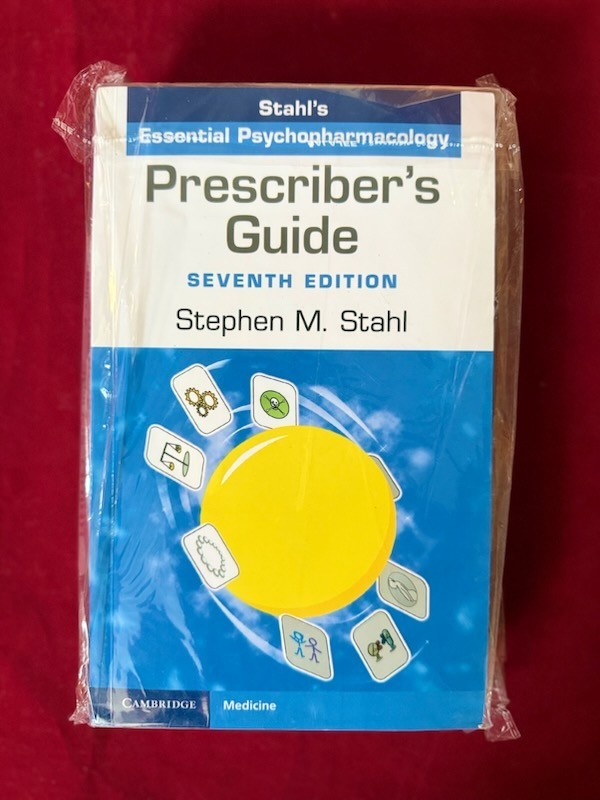 Prescriber’s Guide Stahl’s Essential Psychopharmacology 7th Ed 9781108926010