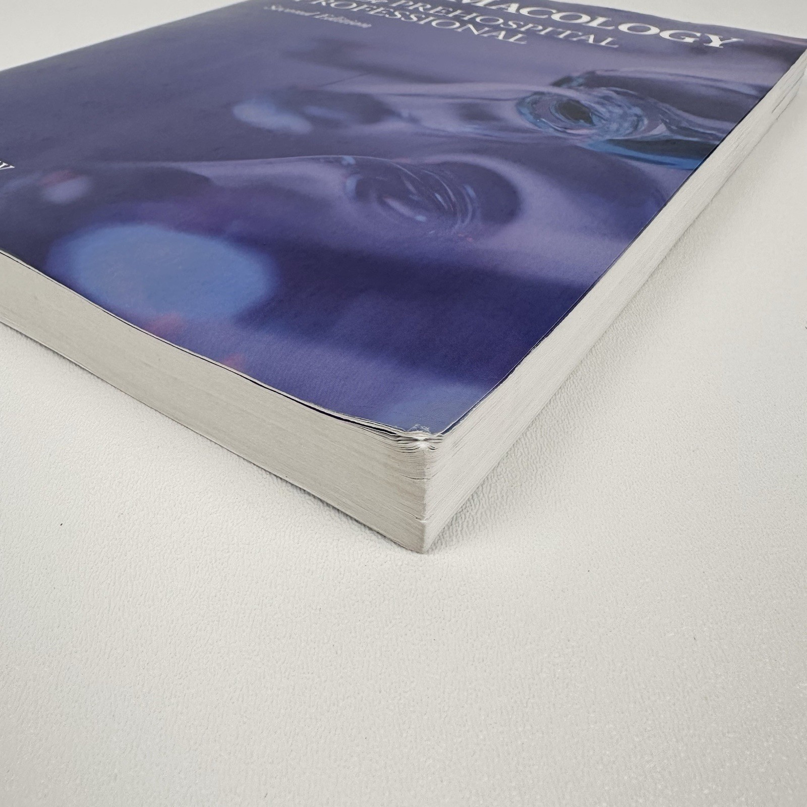 Pharmacology for the Prehospital Professional, Second Edition Paperback Textbook