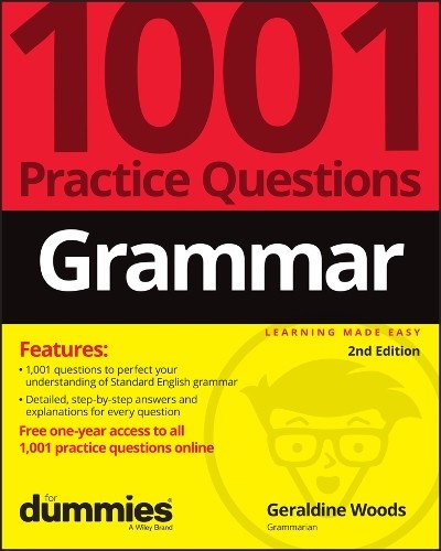 Geraldine Woods Grammar: 1001 Practice Questions For Dummies (+ Free (Paperback)