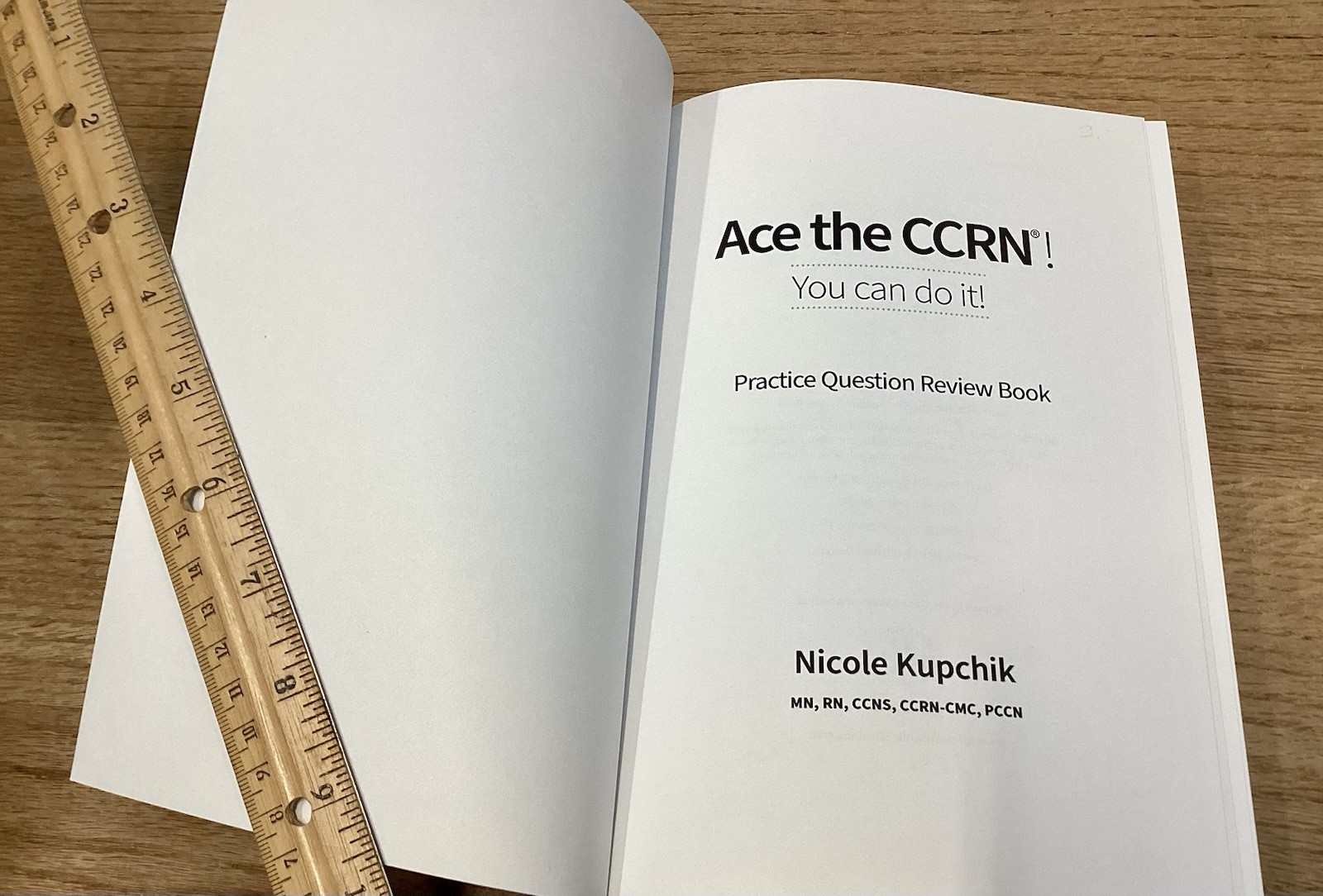 Ace the CCRN: You Can Do It! Practice Review Questions