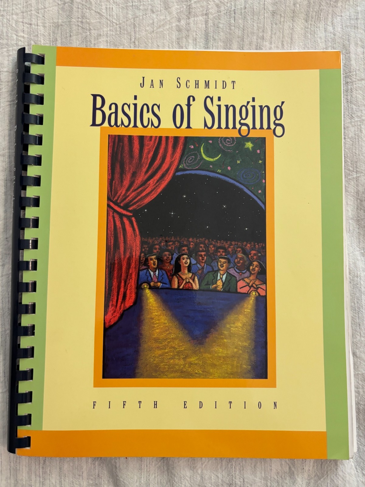 Basics of Singing By Jan Schmidt 2003 5th Edition Spiral Bound