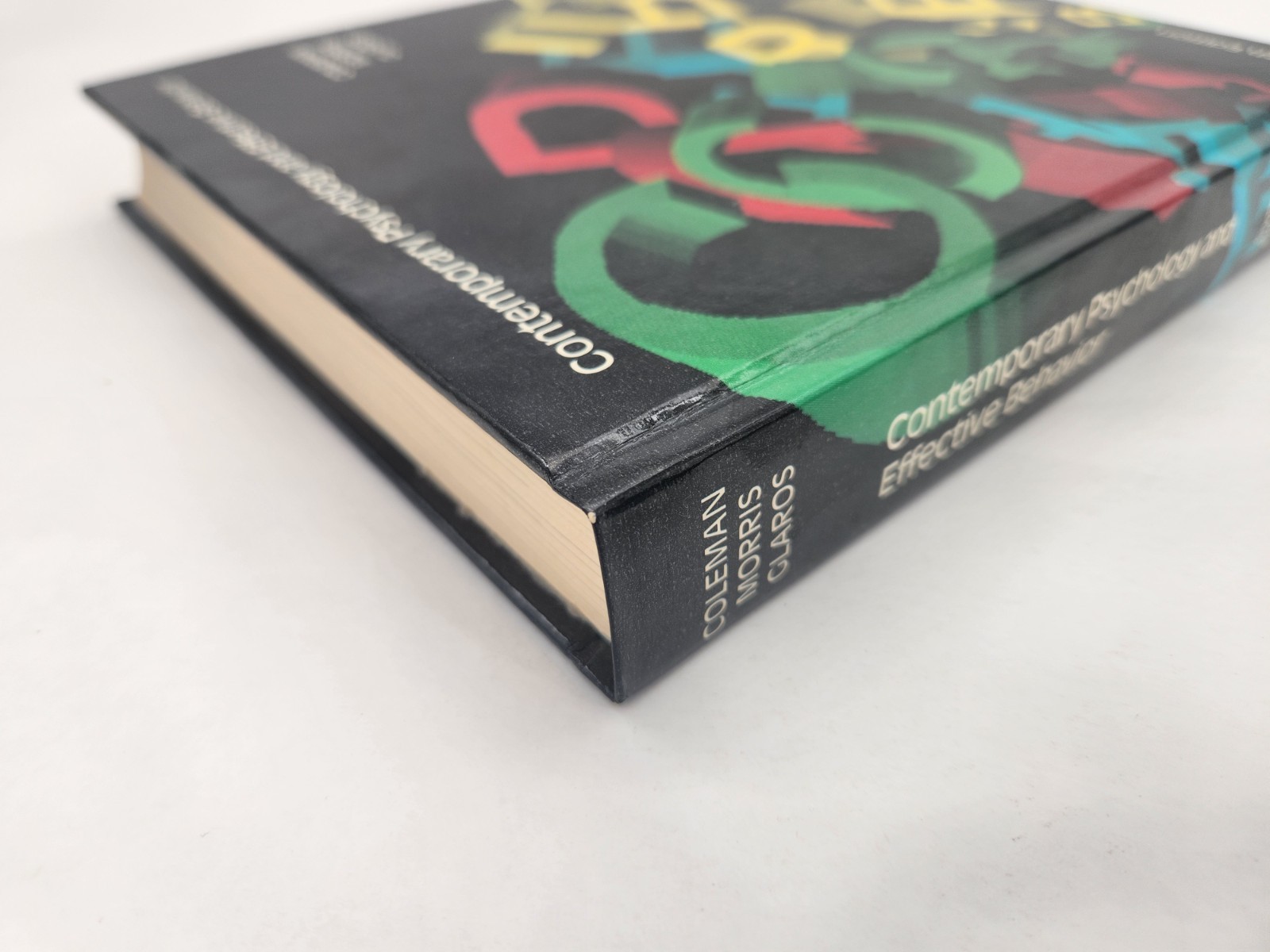 Contemporary psychology and effective behavior by Coleman, James C 1987 Hardcove