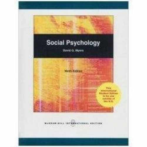 Social Psychology (9th Edition) – Paperback, by David G. Myers – Acceptable