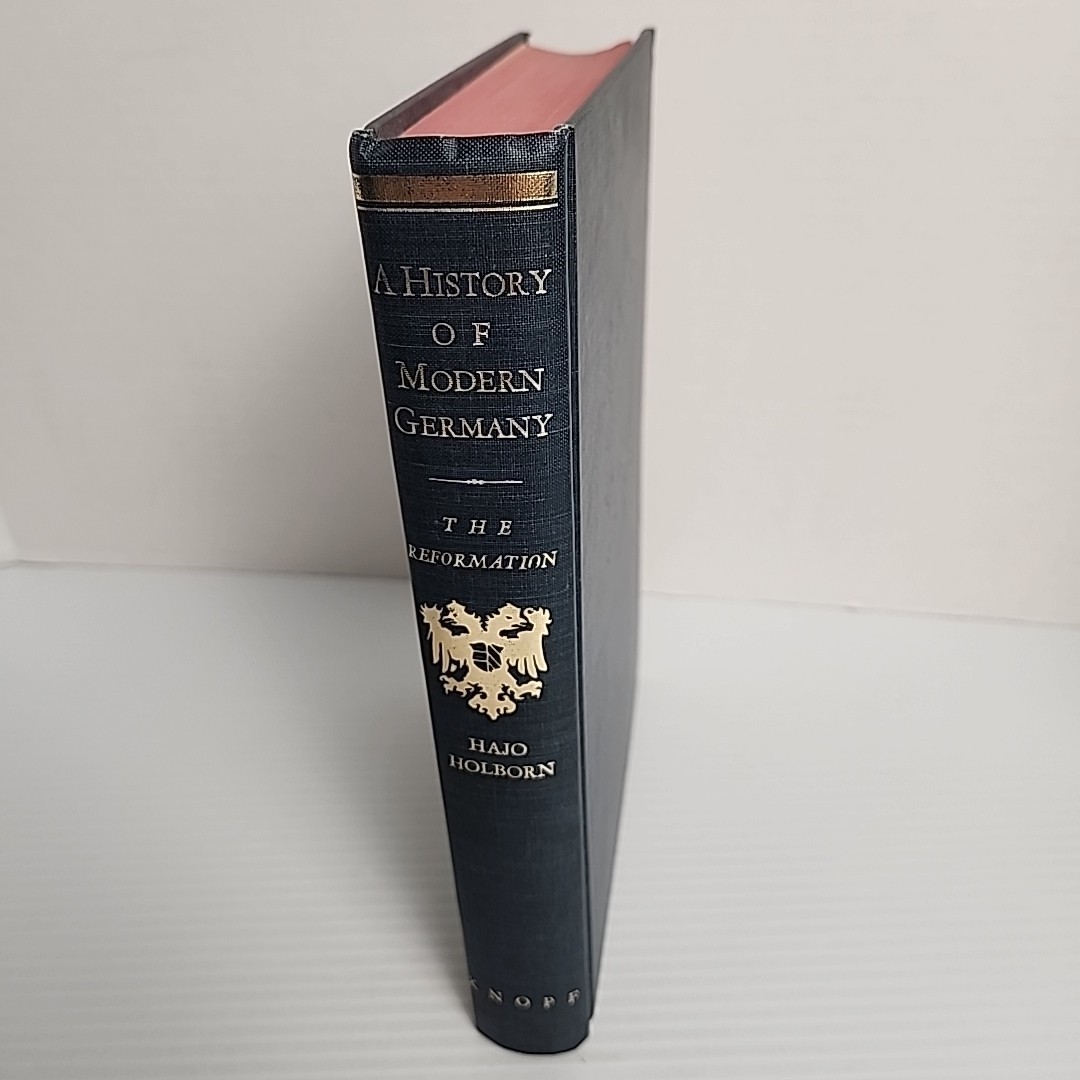 A History of Modern Germany The Reformation by Hajo Holborn HC 1967