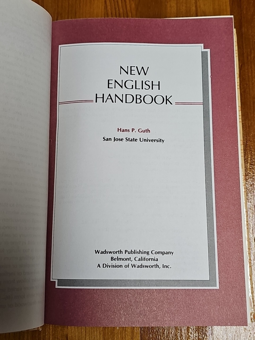 New English Handbook by Hans P. Guth San Jose State University (1982)
