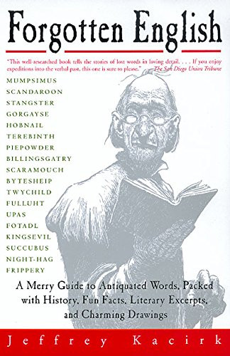 Forgotten English – Kacirk, Jeffrey